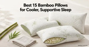 best bamboo pillow: three unbranded bamboo memory-foam and cooling pillows arranged flatlay with bamboo stalks and folded linen on light wood